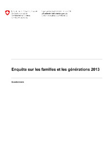 Enquête sur les familles et les générations 2013 - Questionnaire