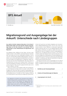 Migrationsgrund und Ausgangslage bei der Ankunft: Unterschiede nach Ländergruppen