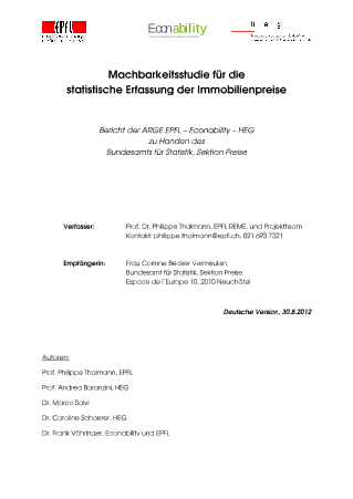 Machbarkeitsstudie für die statistische Erfassung der Immobilienpreise (Bericht der ARGE EPFL - Econability - HEG)