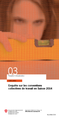 Enquête sur les conventions collectives de travail en Suisse 2014