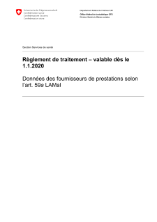 Règlement de traitement - Données des fournisseurs de prestations selon l'art. 59a LAMal - valable dès le 1.1.2020