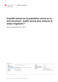 Enquête suisse sur la population active ou relevé structurel: quelle source pour mesurer le statut migratoire?
