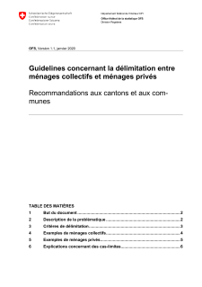 Guideline concernant la délimitation entre ménages collectifs et ménages privés