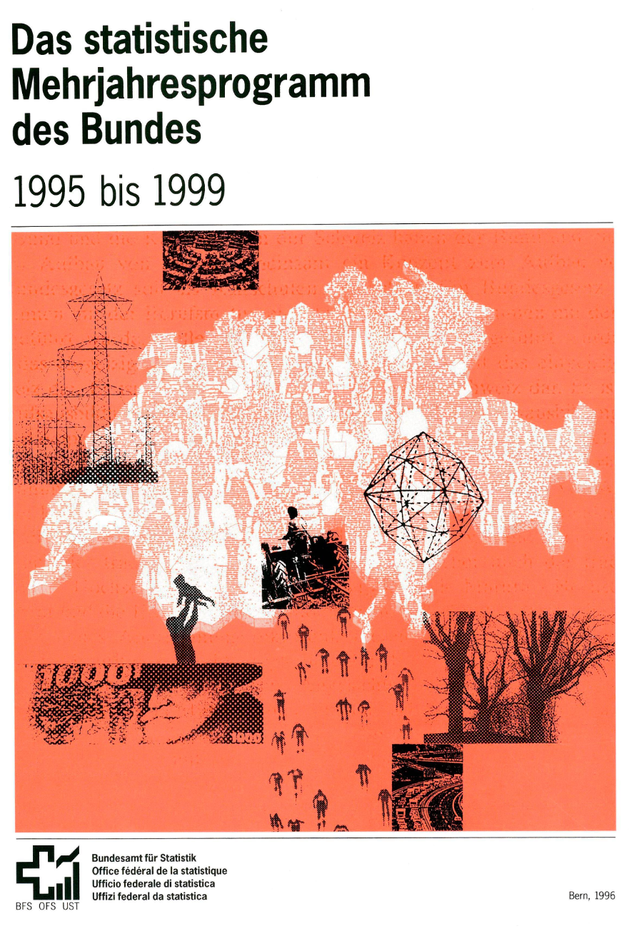 Das statistische Mehrjahresprogramm des Bundes 1995 bis 1999