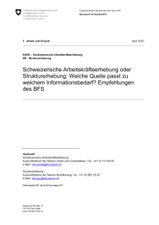 Vergleich zwischen der Schweizerischen Arbeitskräfteerhebung und der Strukturerhebung