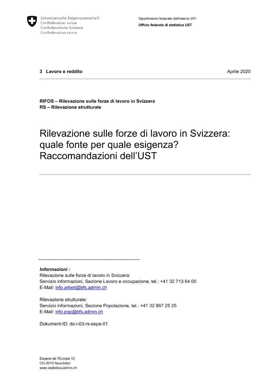 Raffronto tra la rilevazione sulle forze di lavoro in Svizzera e la rilevazione strutturale