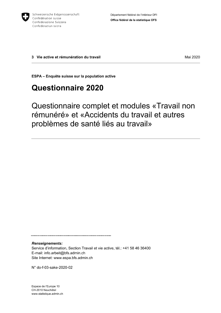 ESPA: Questionnaire 2020 - Questionnaire complet et modules «Travail non rémunéré» et «Accidents du travail et autres problèmes de santé liés au travail»