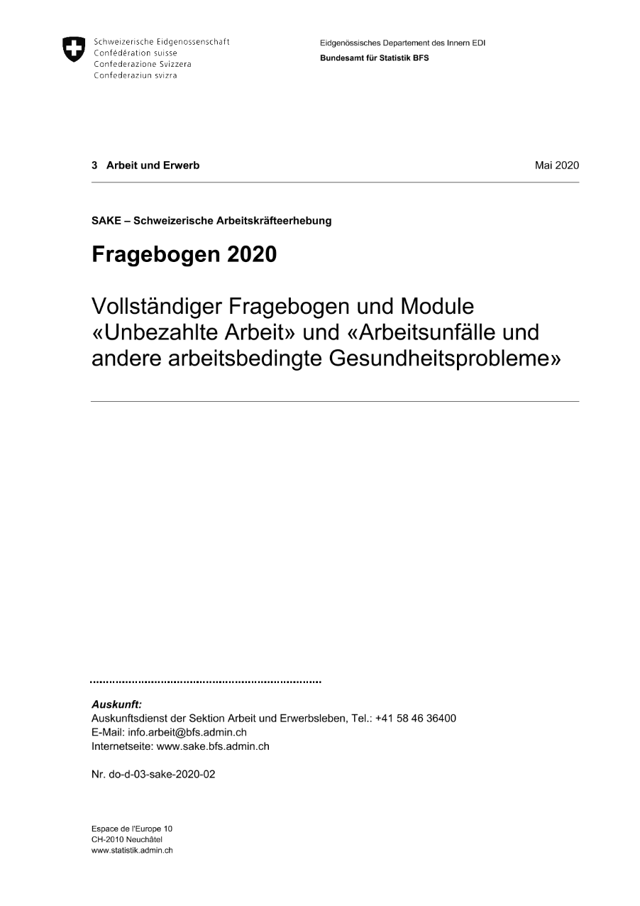 SAKE: Fragebogen 2020 - Vollständiger Fragebogen und Module «Unbezahlte Arbeit» und «Arbeitsunfälle und andere arbeitsbedingte Gesundheitsprobleme»