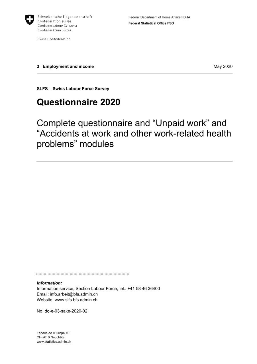 SLFS: Questionnaire 2020 - Complete questionnaire and “Unpaid work” and “Accidents at work and other work-related health problems” modules