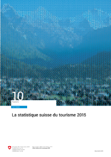 La statistique suisse du tourisme 2015