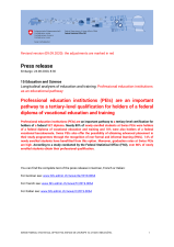 Professional education institutions (PEIs) are an important pathway to a tertiary-level qualification for holders of a federal diploma of vocational education and training