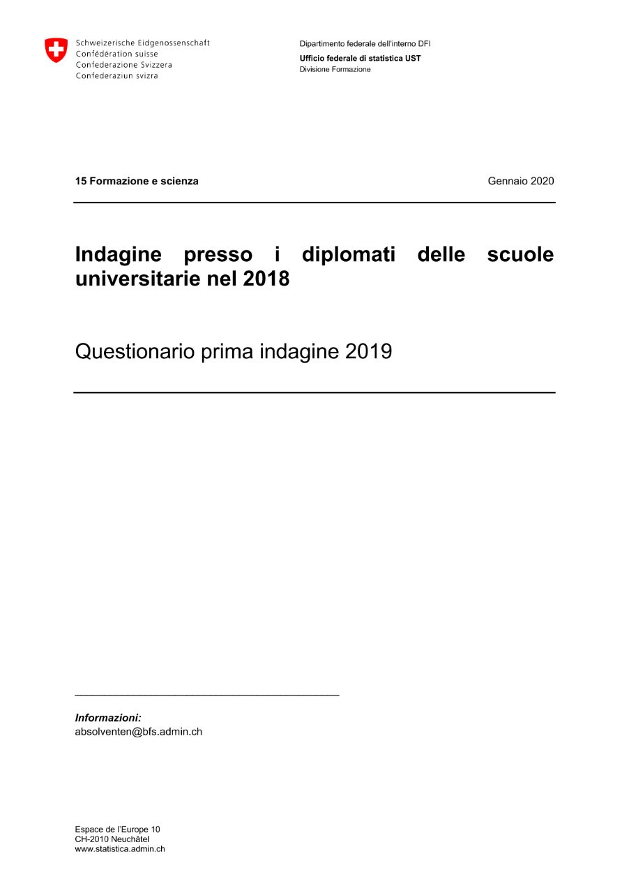 Indagine presso le persone con diploma di scuola universitaria - Questionario prima indagine 2019