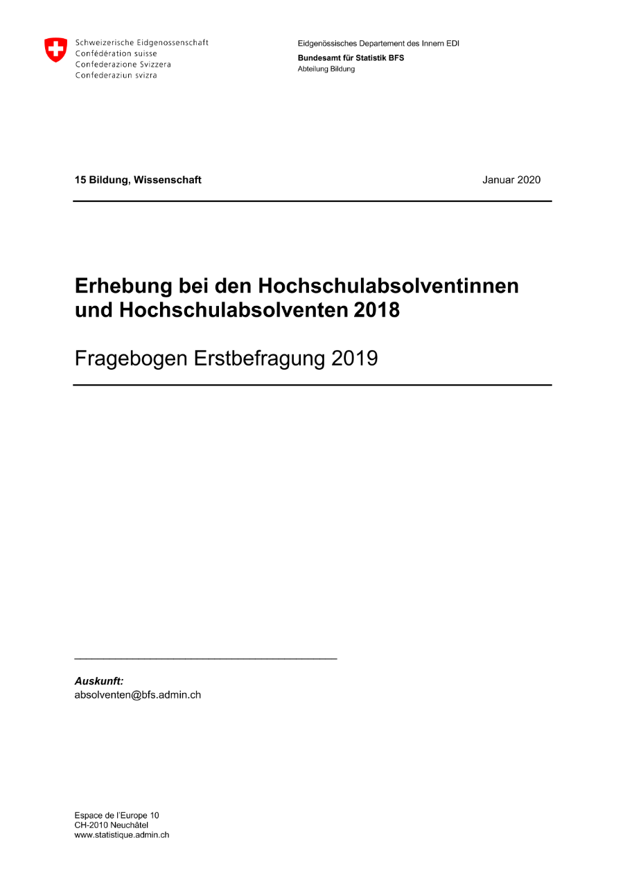 Erhebung bei den Hochschulabsolventinnen und Hochschulabsolventen - Fragebogen Erstbefragung 2019