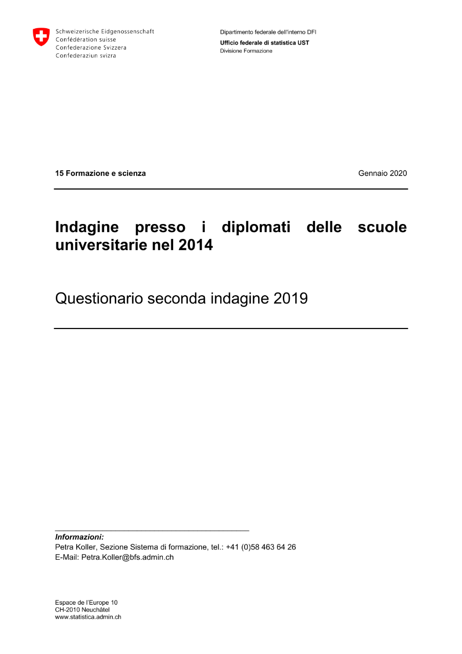 Indagine presso le persone con diploma di scuola universitaria - Questionario seconda indagine 2019