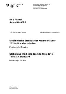 Medizinische Statistik der Krankenhäuser 2015 - Standardtabellen