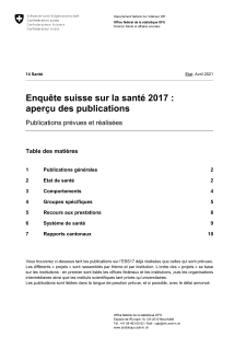 Enquête suisse sur la santé 2017: aperçu des publications