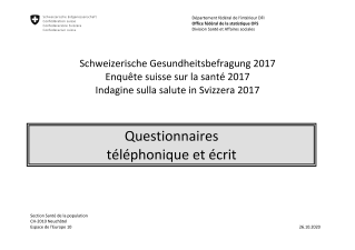 Enquête suisse sur la santé 2017 - Questionnaires téléphonique et écrit (pdf)