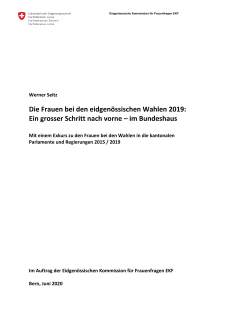 Werner Seitz, Die Frauen bei den eidgenössischen Wahlen 2019: Ein grosser Schritt nach vorne - im Bundeshaus