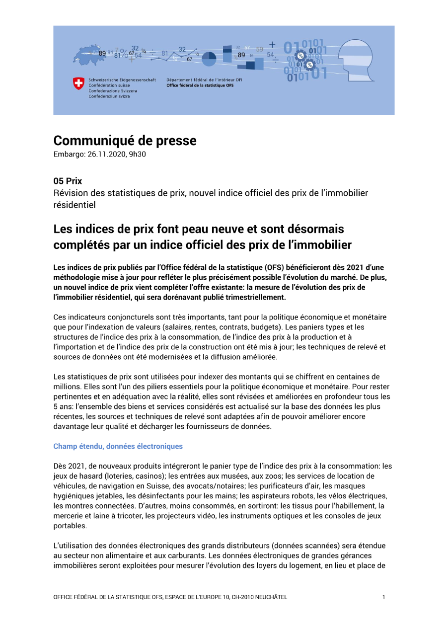Les indices de prix font peau neuve et sont désormais complétés par un indice officiel des prix de l'immobilier