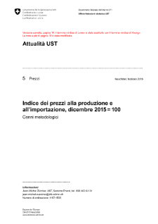 Indice dei prezzi alla produzione e all'importazione, dicembre 2015 = 100
