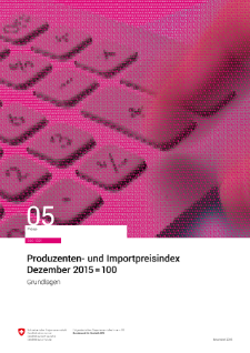 Produzenten- und Importpreisindex Dezember 2015 = 100