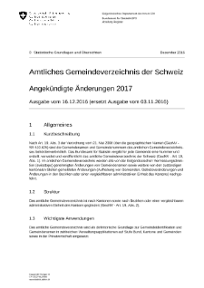 Amtliches Gemeindeverzeichnis der Schweiz - Angekündigte Änderungen 2017 - Ausgabe vom 16.12.2016 (ersetzt Ausgabe vom 03.11.2016)