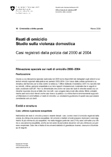 Reati di omicidio Studio sulla violenza domestica - Casi registrati dalla polizia dal 2000 al 2004 (Riassunto)