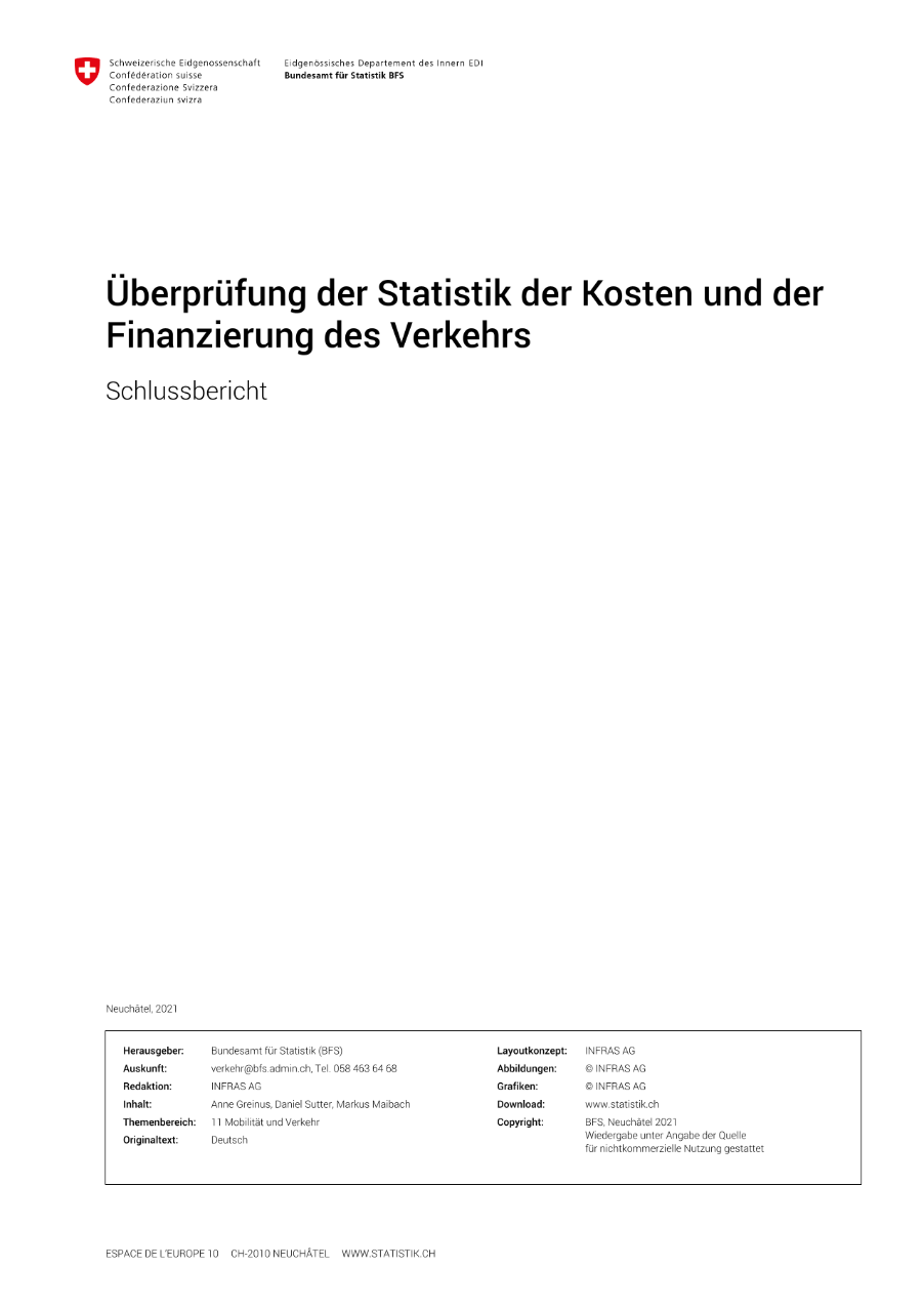 Überprüfung der Statistik der Kosten und der Finanzierung des Verkehrs