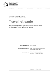Travail et santé: Mortalité et invalidité en rapport avec l'activité professionnelle