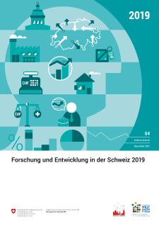 Forschung und Entwicklung in der Schweiz 2019