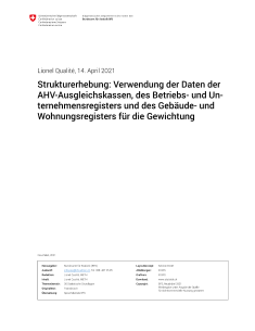 Strukturerhebung: Verwendung der Daten der AHV-Ausgleichskassen, des Betriebs- und Unternehmensregisters und des Gebäude- und Wohnungsregisters für die Gewichtung
