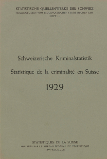 Statistique de la criminalité en Suisse 1929