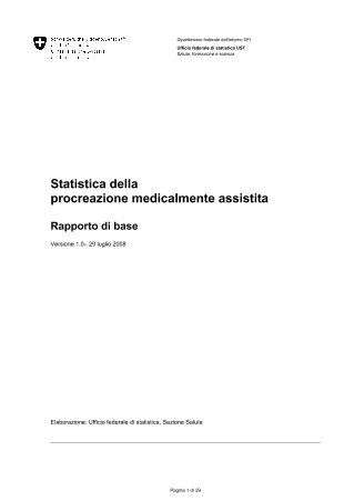 Statistica della procreazione medicalmente assistita. Rapporto di base