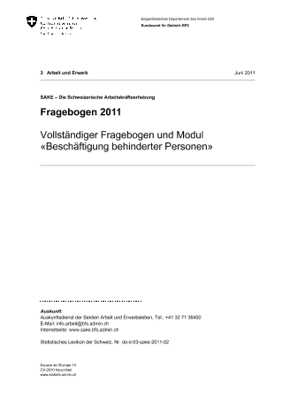 SAKE - Die schweizerische Arbeitskräfteerhebung: Fragebogen 2011 - Vollständiger Fragebogen und Modul «Beschäftigung behinderter Personen»