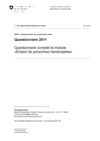 ESPA - Enquête suisse sur la population active: Questionnaire 2011 - Questionnaire complet et module «Emploi de personnes handicapées»