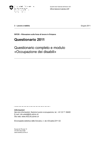 RIFOS - Rilevazione sulle forze di lavoro in Svizzera: Questionario 2011 - Questionario completo e modulo «Occupazione dei disabili»