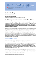 Die Witterung setzt der Schweizer Landwirtschaft 2021 zu