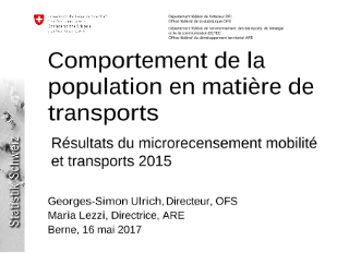 Conférence de presse - Comportement de la population en matière de transports / Présentation 2017