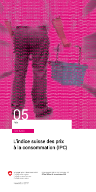 L'indice suisse des prix à la consommation (IPC) - 2017