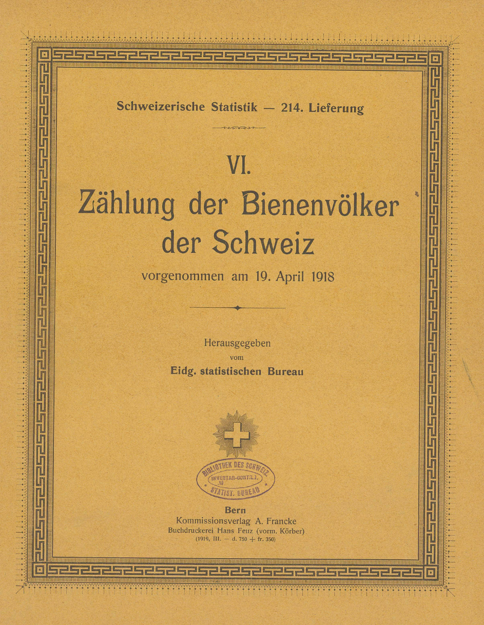VI. Zählung der Bienenvölker der Schweiz vorgenommen am 19. April 1918