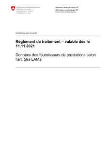 Règlement de traitement - Données des fournisseurs de prestations selon l'art. 59a LAMal - valable dès le 11.11.2021