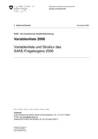 SAKE - Die schweizerische Arbeitskräfteerhebung: Variablenliste und Struktur des SAKE-Fragebogens 2006