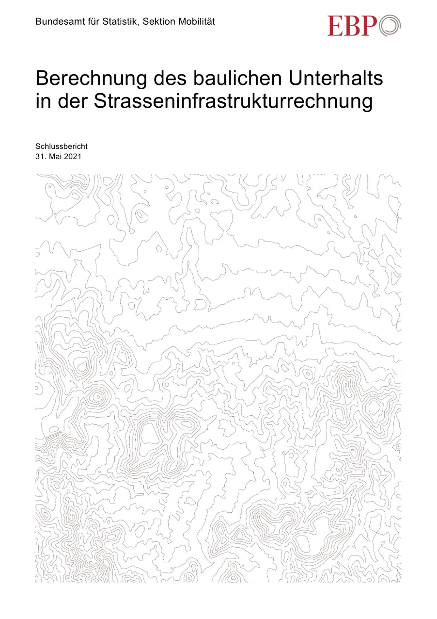 Berechnung des baulichen Unterhalts in der Strasseninfrastrukturrechnung