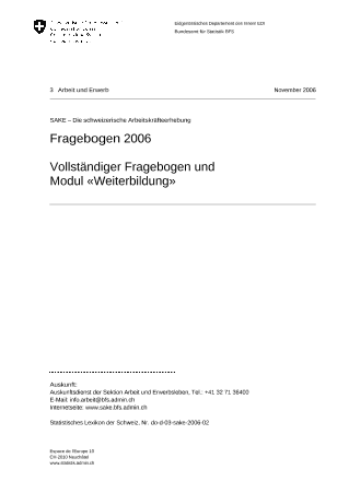 SAKE - Die schweizerische Arbeitskräfteerhebung: Fragebogen 2006 - Vollständiger Fragebogen und Modul «Weiterbildung»