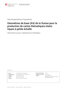 Sets de géométries (ThemaKart): Géométries de base (K4) de la Suisse pour la production de cartes thématiques-statistiques à petite échelle