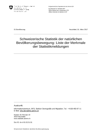 Schweizerische Statistik der natürlichen Bevölkerungsbewegung: Liste der Merkmale der Statistikmeldungen