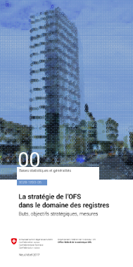 La stratégie de l'OFS dans le domaine des registres