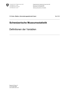 Schweizerische Museumsstatistik: Definitionen der Variablen