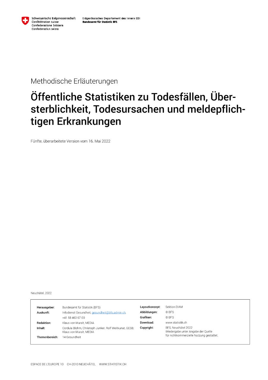 Öffentliche Statistiken zu Todesfällen, Übersterblichkeit, Todesursachen und meldepflichtigen Erkrankungen