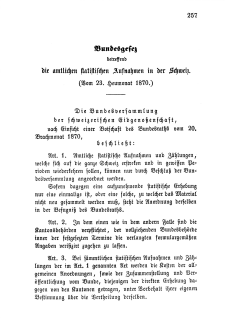 Bundesgesetz betreffend die amtlichen statistichen Aufnahmen in der Schweiz vom 23. Juli 1870